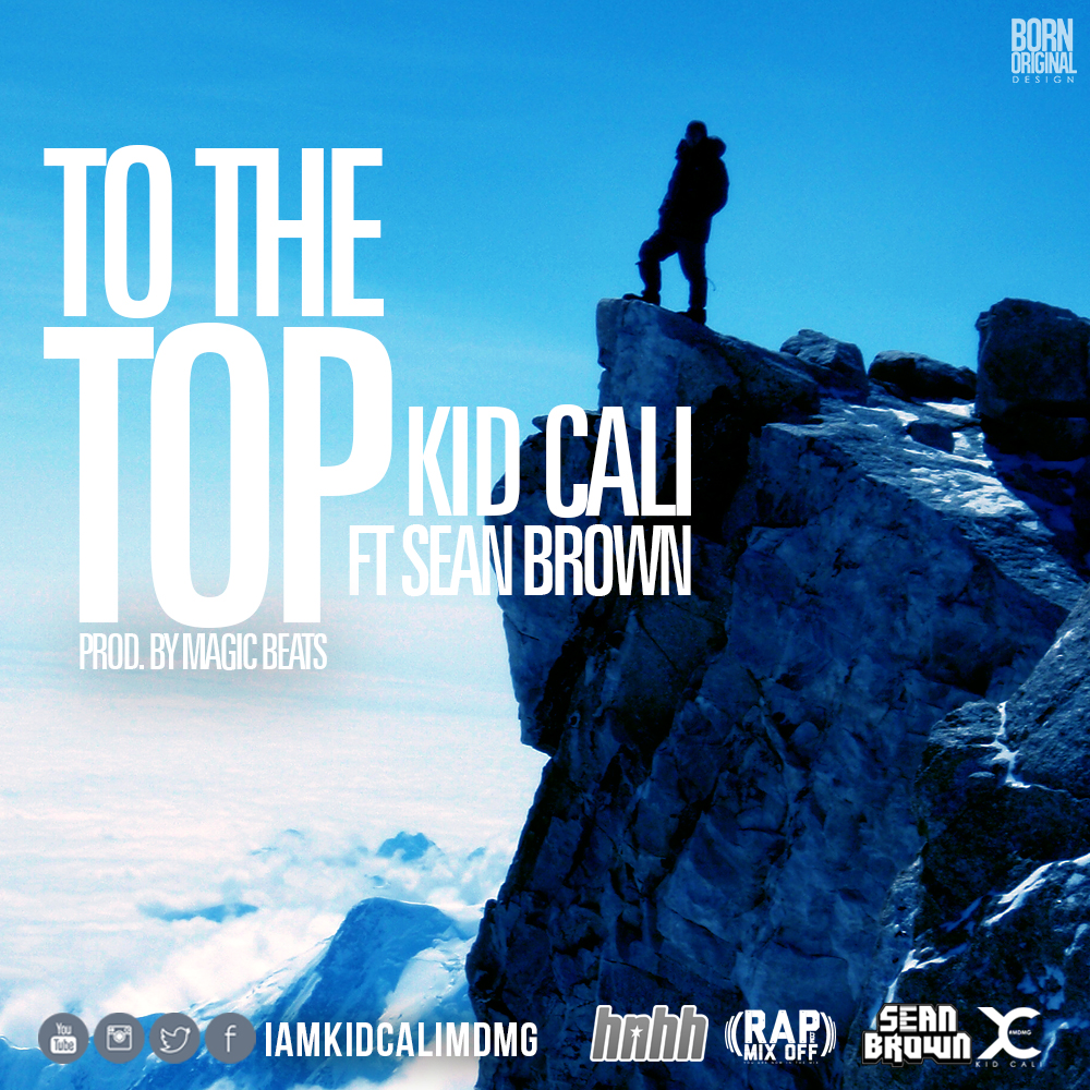 kidcalitothetop