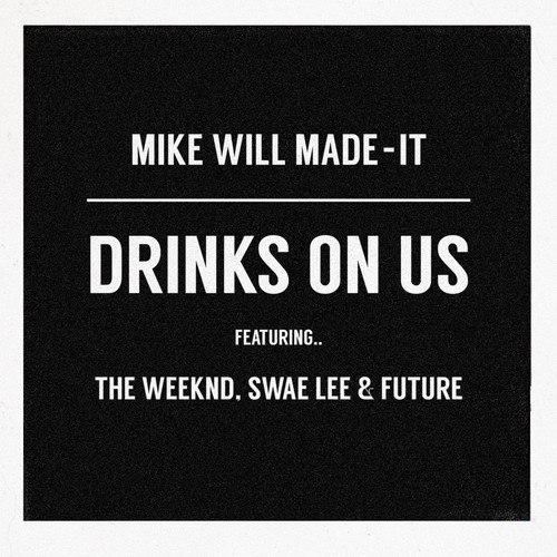 drinks-on-us-remix