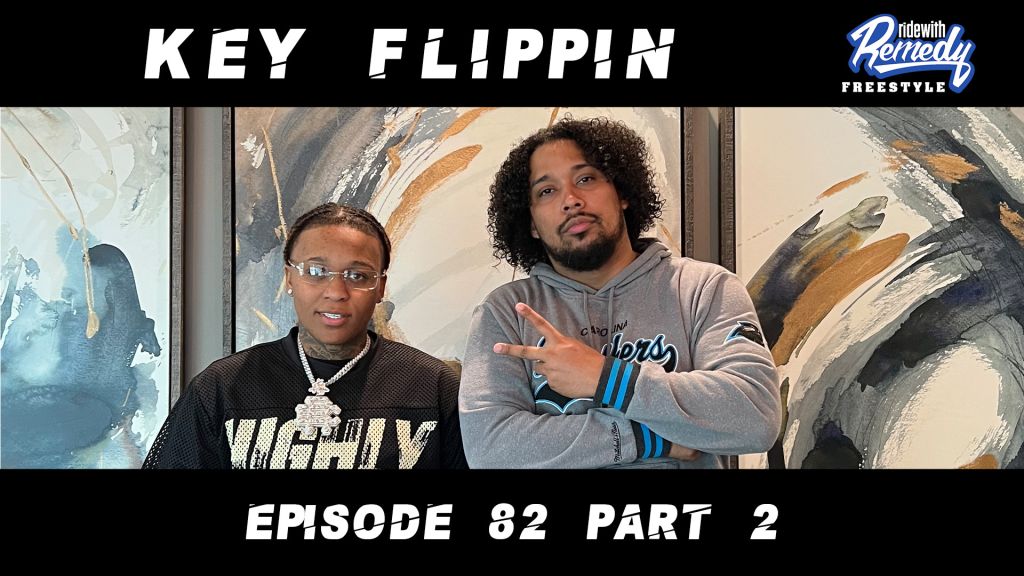 DJ Remedy Podcast Key Flippin