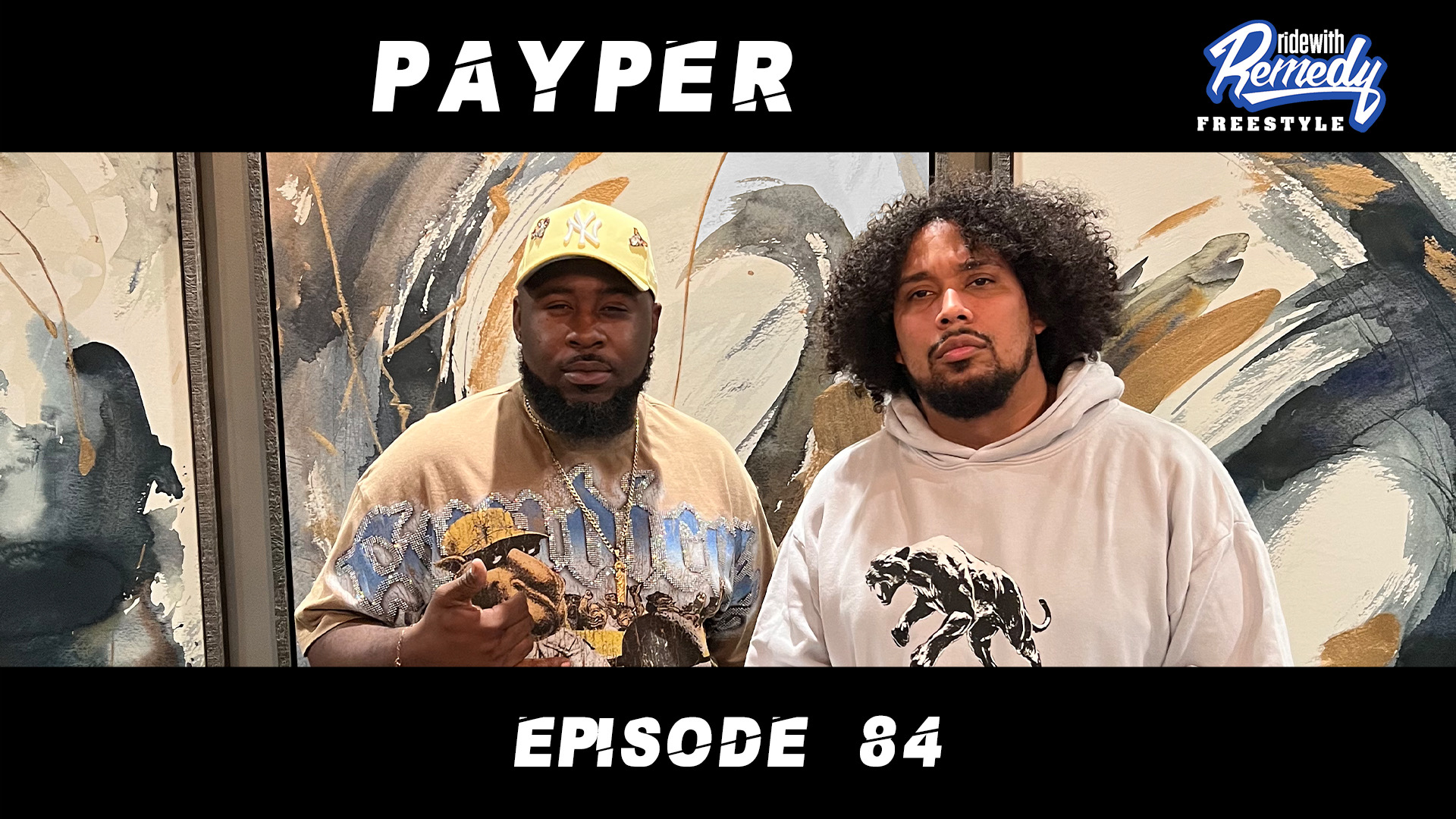 DJ Remedy Freestyles Payper Ep 84